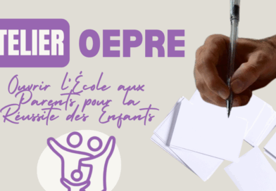 Mise en place du dispositif : « Ouvrir l’École aux Parents pour la Réussite des Enfants »